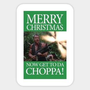 Merry Christmas - Get to the Chopper Sticker